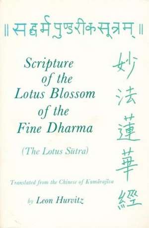 Scripture of the Lotus Blossom of the Fine Dharma de Leon Hurvitz