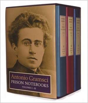 Prison Notebooks – Volumes 1, 2 & 3 de Antonio Gramsci