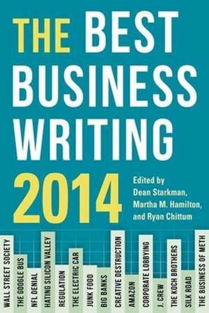 The Best Business Writing 2014 de Dean Starkman