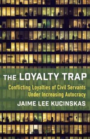 The Loyalty Trap de Jaime Lee Kucinskas