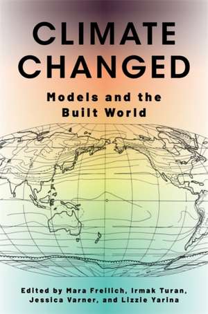 Climate Changed de Irmak Turan