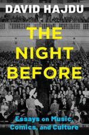 The Night Before de David Hajdu