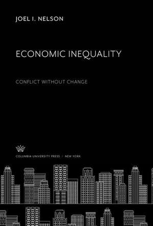 Economic Inequality de Joel I. Nelson