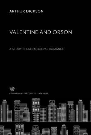 Valentine and Orson de Arthur Dickson