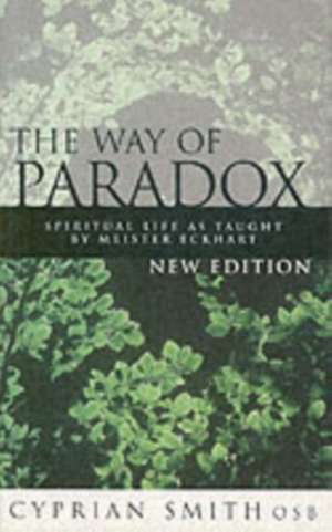 The Way of the Paradox de Cyprian Smith