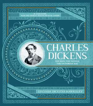 Charles Dickens de Lucinda Hawksley