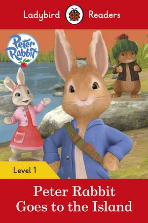 Peter Rabbit: Goes to the Island – Ladybird Readers Level 1 de Beatrix Potter