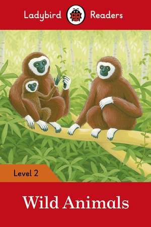 Wild Animals – Ladybird Readers Level 2 de Ladybird