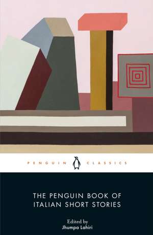 The Penguin Book of Italian Short Stories de Jhumpa Lahiri