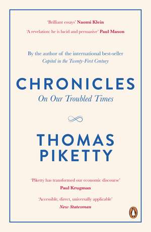 Chronicles: On Our Troubled Times de Thomas Piketty