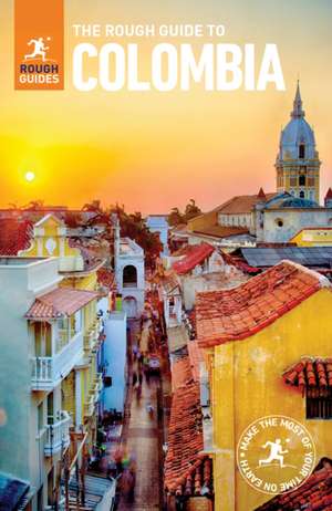 The Rough Guide to Colombia (Travel Guide) de Rough Guides