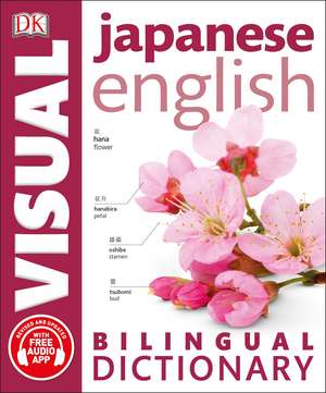 Japanese-English Bilingual Visual Dictionary with Free Audio App de DK