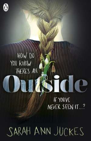 Outside de Sarah Ann Juckes