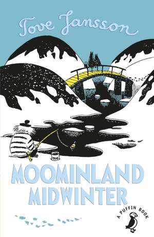 Moominland Midwinter de Tove Jansson