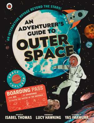 An Adventurer's Guide to Outer Space de Isabel Thomas