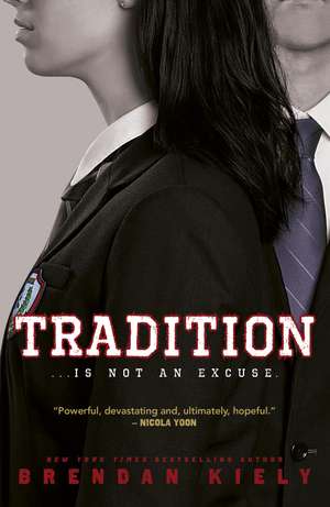 Tradition de Brendan Kiely