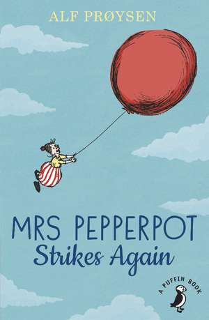 Mrs Pepperpot Strikes Again de Alf Proysen