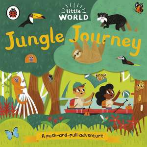 Little World: Jungle Journey: A push-and-pull adventure de Allison Black