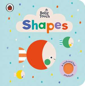 Baby Touch: Shapes de Ladybird