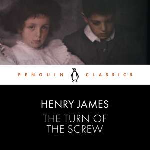 The Turn of the Screw: Penguin Classics de Henry James