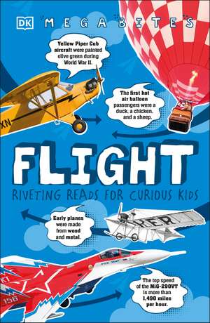 Flight: Riveting Reads for Curious Kids de DK