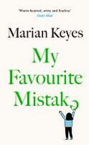 My Favourite Mistake de Marian Keyes