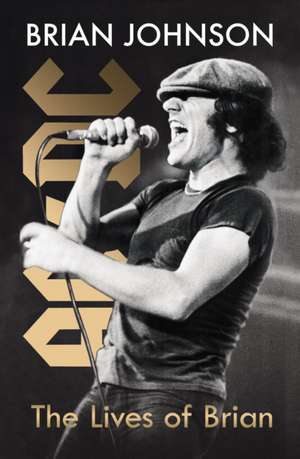 The Lives of Brian de Brian Johnson