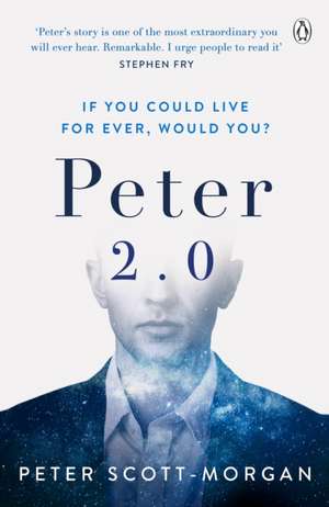 Peter 2.0: The Human Cyborg de Peter Scott-Morgan