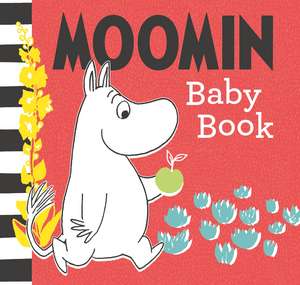 Moomin Baby: Cloth Book de Tove Jansson