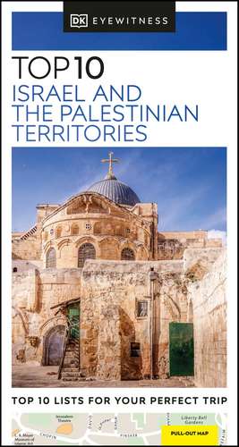 DK Eyewitness Top 10 Israel and the Palestinian Territories de DK Eyewitness