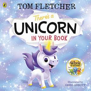 There's a Unicorn in Your Book de Tom Fletcher