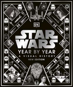 Star Wars Year by Year de Kristin Baver