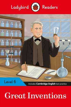 Ladybird Readers Level 6 - Great Inventions (ELT Graded Reader) de Ladybird