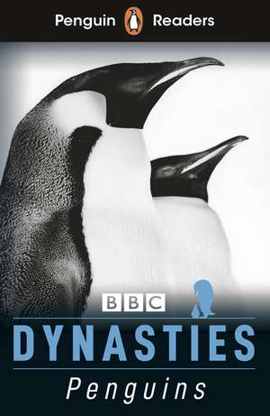 Penguin Readers Level 2: Dynasties: Penguins (ELT Graded Reader) de Stephen Moss