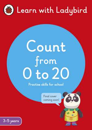 Count from 0 to 20: A Learn with Ladybird Activity Book 3-5 years: Ideal for home learning (EYFS) de Ladybird