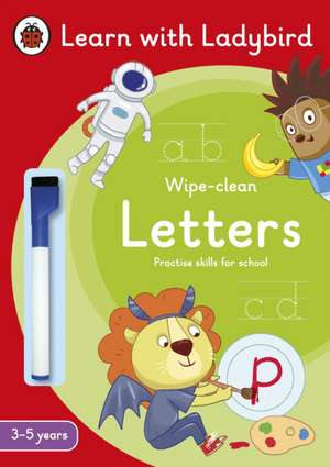 Letters: A Learn with Ladybird Wipe-Clean Activity Book 3-5 years: Ideal for home learning (EYFS) de Ladybird