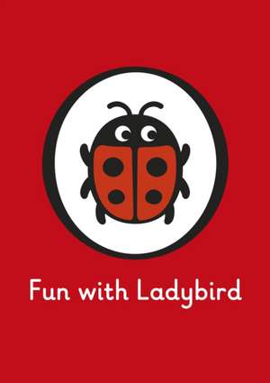 Fun With Ladybird: Stick-And-Play Book: At Home de Ladybird