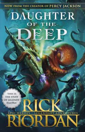 Daughter of the Deep de Rick Riordan