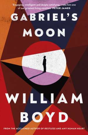 Gabriel's Moon de William Boyd