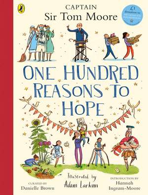 One Hundred Reasons To Hope de Adam Larkum