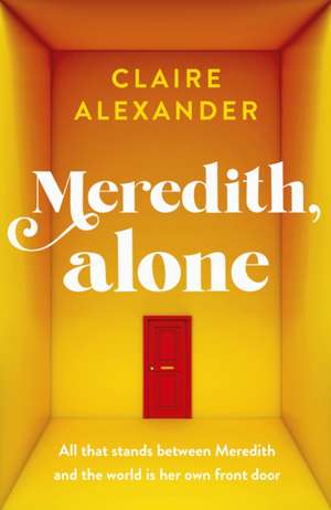 Meredith, Alone de Claire Alexander