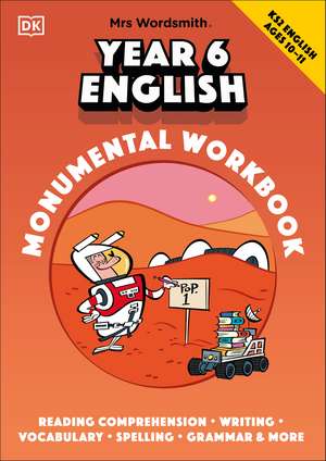 Mrs Wordsmith Year 6 English Monumental Workbook, Ages 10–11 (Key Stage 2): + 3 Months of Word Tag Video Game de Mrs Wordsmith