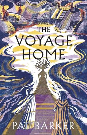 The Voyage Home de Pat Barker