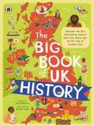 The Big Book of UK History de Lisa Williams