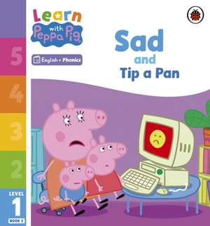 Learn with Peppa Phonics Level 1 Book 2 - Sad and Tip a Pan (Phonics Reader) de Peppa Pig