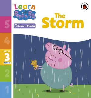 Learn with Peppa Phonics Level 3 Book 11 - The Storm (Phonics Reader) de Peppa Pig