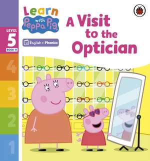 Peppa Pig: Learn with Peppa Phonics Level 5 Book 11 - A Visi de Peppa Pig