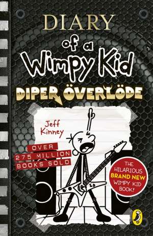 Diary of a Wimpy Kid: Diper Overlode (Book 17) de Jeff Kinney