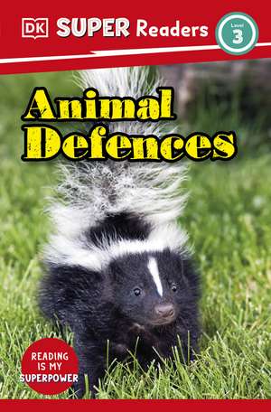 DK Super Readers Level 3 Animal Defences de DK