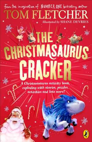 The Christmasaurus Cracker de Tom Fletcher